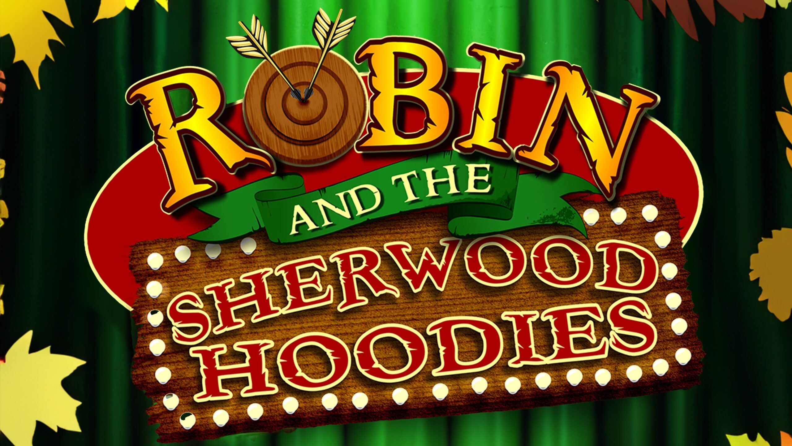 Robin and Hoodies Musical poster landscape